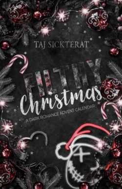 Непристойное Рождество - Тадж Сиктерат