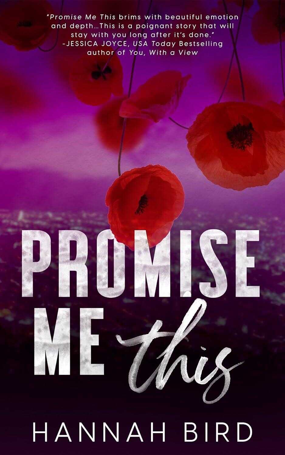 Пообещай мне это - Ханна Берд