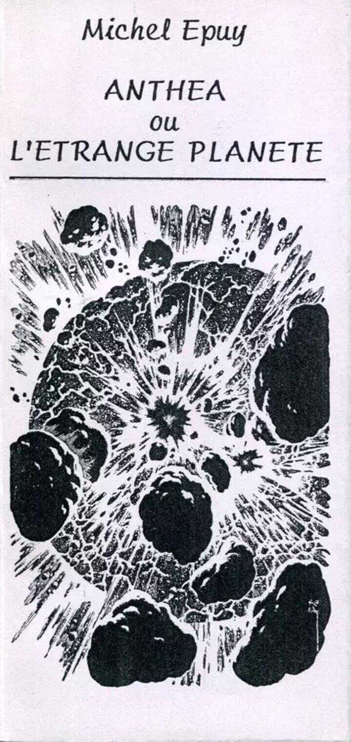 Антея, Или странная планета - Мишель Эпюи
