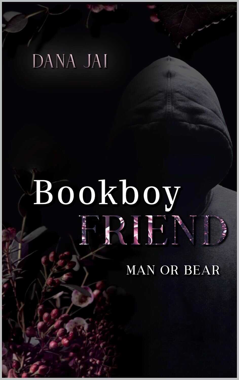 Книжный бойфренд - Дана Джей