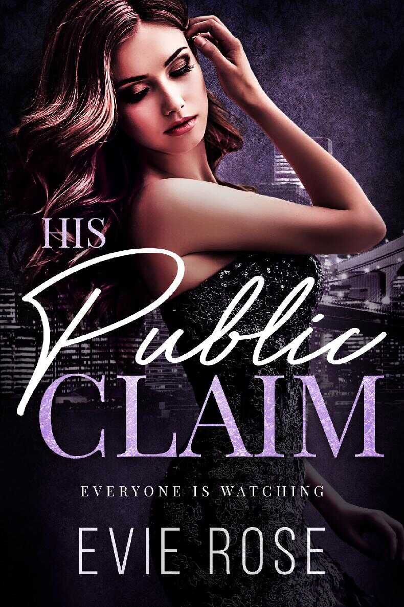 Его публичное заявление - Эви Роуз